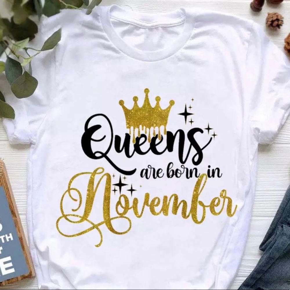 It’s the Queen’s Birthday in November Tee-Shirt